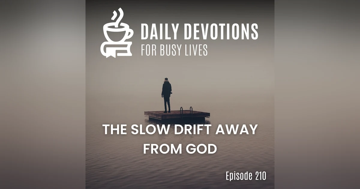 The Slow Drift Away from God
