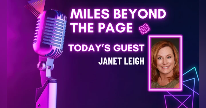 image for Miles Beyond the Page | Janet Leigh