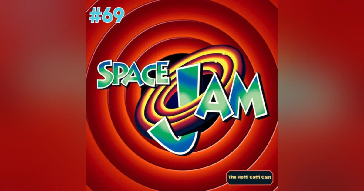 69 - Space Jam (1996)