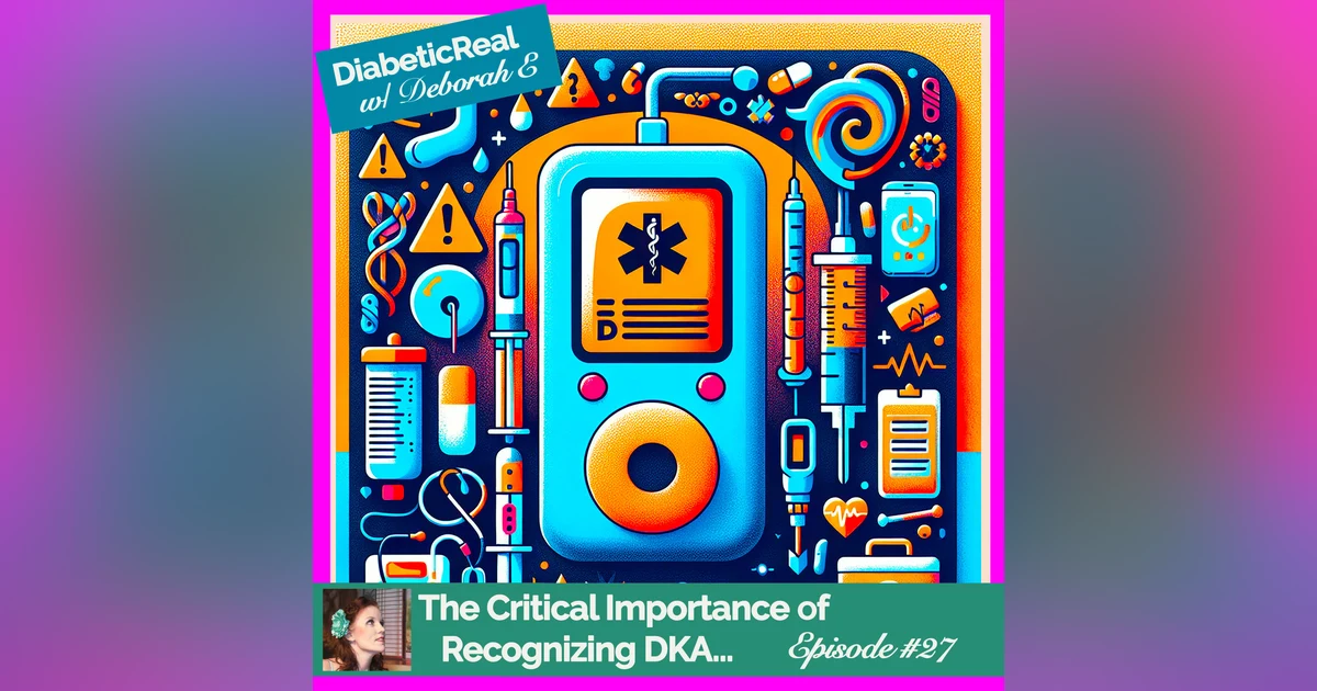The Critical Importance of Recognizing Diabetic Ketoacidosis Symptoms #27