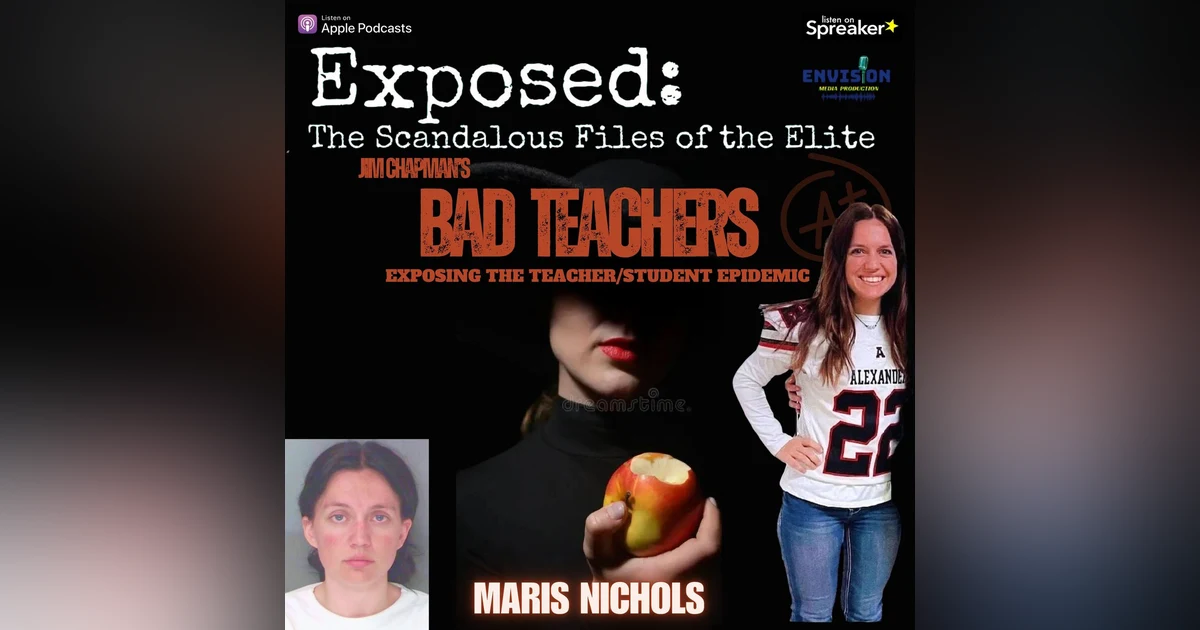 Bad Teachers: Maris Nichols