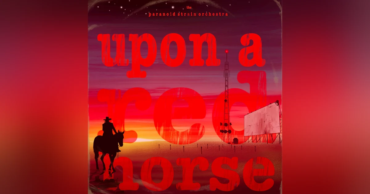 New! Upon A Red Horse: Act I