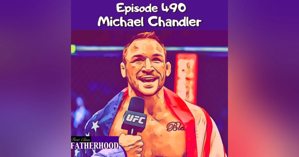 #490 Michael Chandler