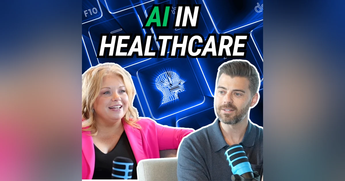 Making Healthcare More Human...Using AI | with Amanda Volner
