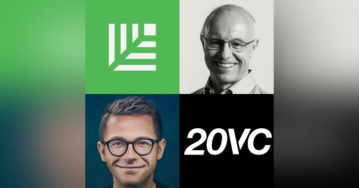 20VC: Sequoia's Doug Leone on What Has Been Instrumental To Scaling Sequoia Over Generations, How Sequoia Think About International Expansion and What They Learned From China and India & Why When You Lose Pre-Seed You Become Private Equity