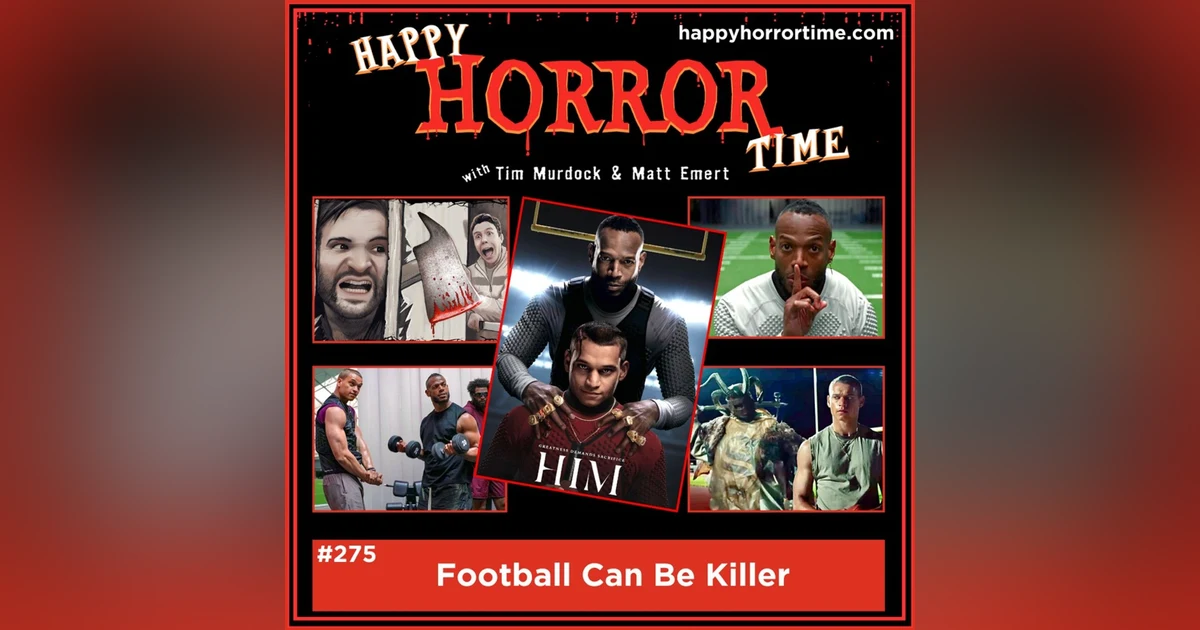 Ep 275: Football Can Be Killer