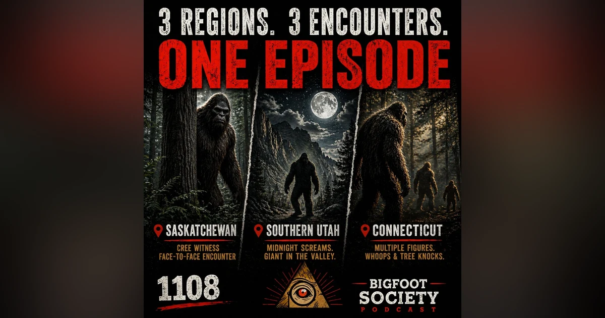 Cree Elder Sasquatch Face-Off, Utah Midnight Giant & Connecticut Pack Encounter!