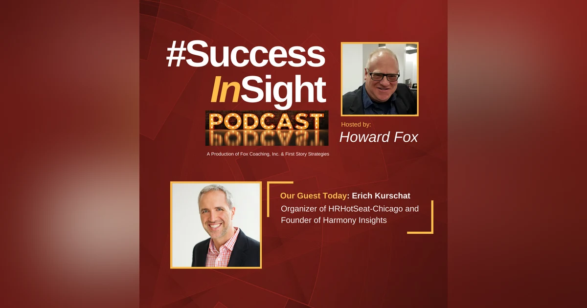 Erich Kurschat - Organizer of HRHotSeat-Chicago and Founder of Harmony Insights