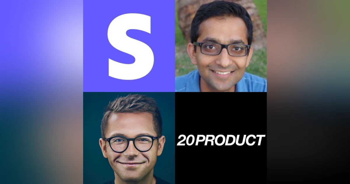 20 Product: Shreyas Doshi on The Three Different Types of Product Leaders and How To Hire Them, The 6 Different Product Metrics You Need To Know and What Good is For Each of Them & Table Stakes Features vs Wow Features; What To Prioritise