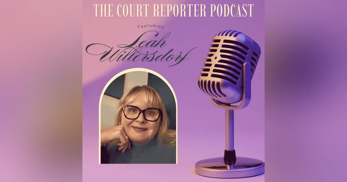 98 | Navigating the Highs and Lows of Court Reporting Careers