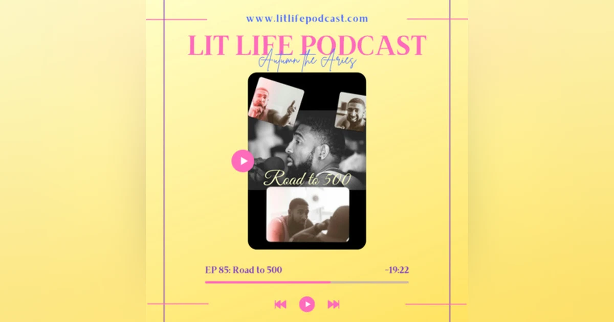 EP 85: Road to 500