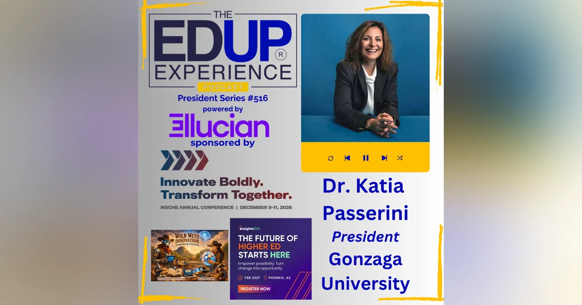 What Does It Mean to Control Technology Instead of Letting It Control You? - with Dr. Katia Passerini, President, Gonzaga University