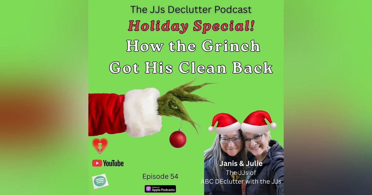 How the Grinch Got His Clean Back - E54