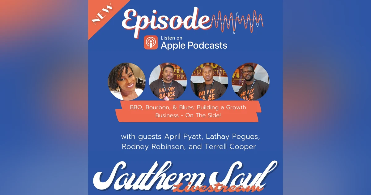 BBQ, Bourbon, & Blues: Building a Growth Business - On The Side!