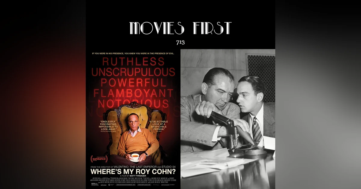 713: Where's My Roy Cohn? (documentary) (the @MoviesFirst review)