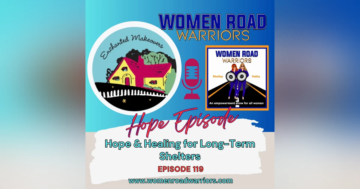 Bringing Hope & Healing to Women’s Shelters