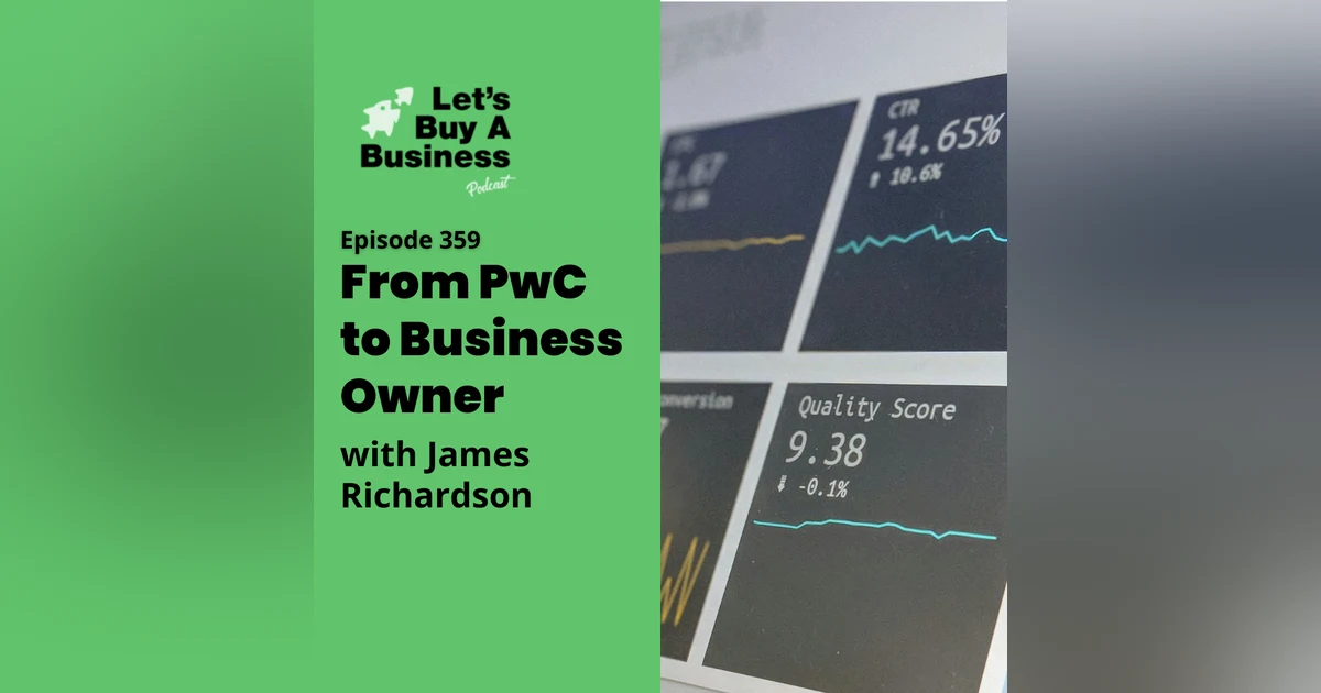 From PwC to Business Owner with James Richardson