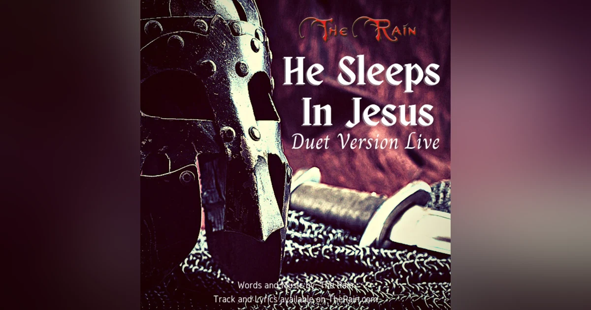 He Sleeps in Jesus - Duet Version Live