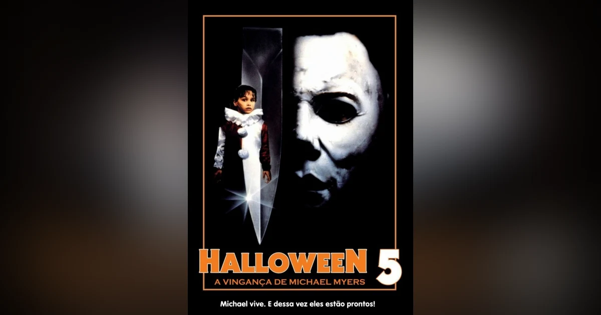 Episode 32: HALLOWEEN 5: THE REVENGE OF MICHAEL MYERS (with guest Brian Collins)