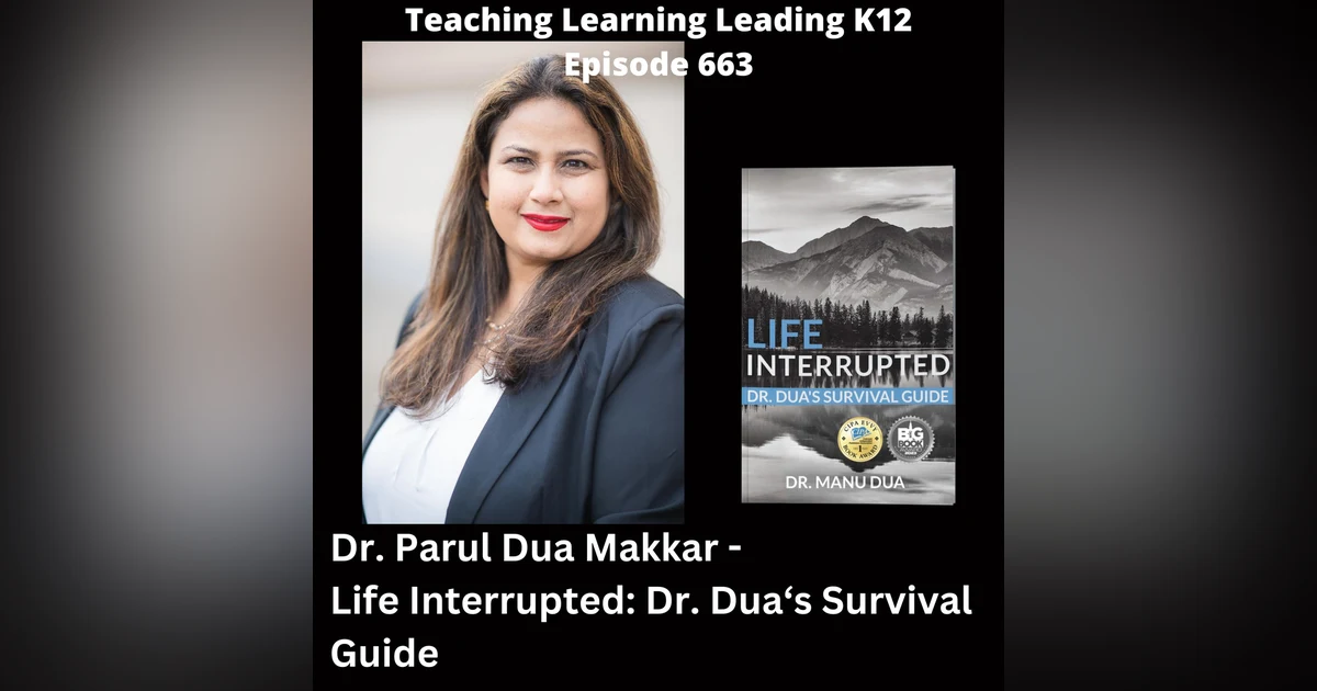 Dr. Parul Dua Makkar - Life Interrupted: Dr. Dua's Survival Guide - 663