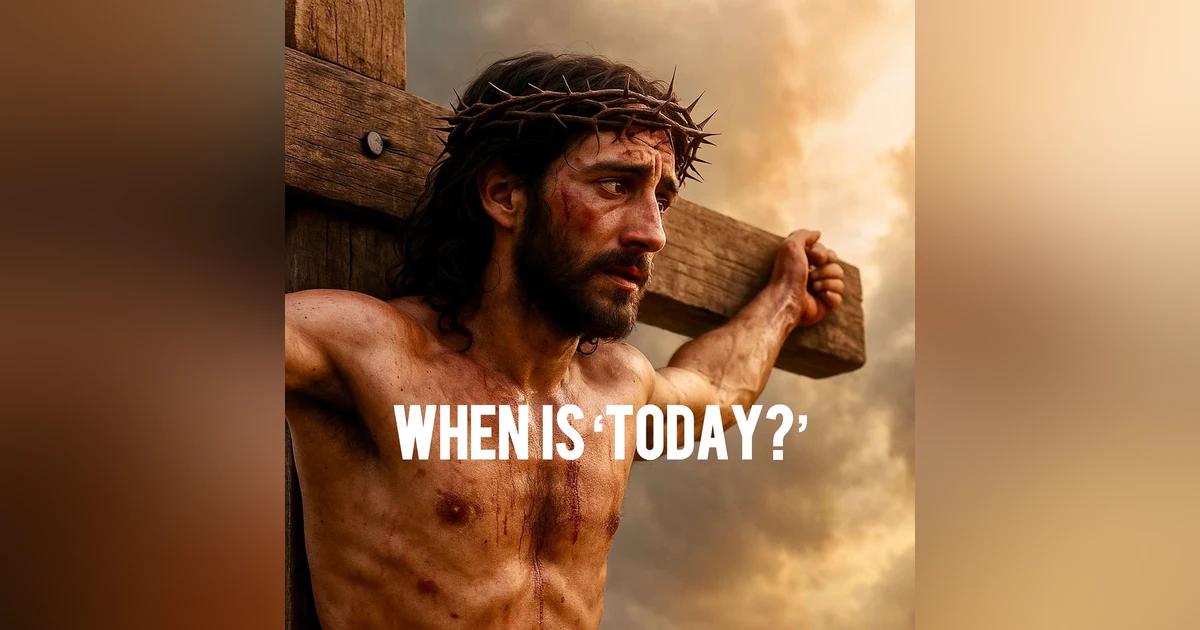 When is "TODAY?"