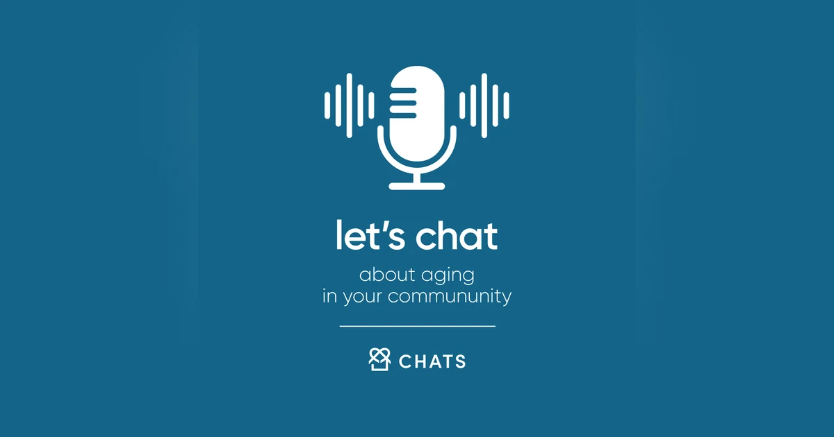 Welcome To CHAT About Aging In Your Community