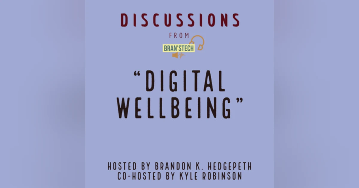 Digital Wellbeing | Discussions