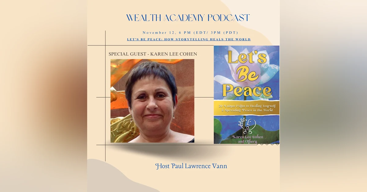 Episode 322 - Karen Lee Cohen Grammy Award Recipient on The Book, Let's Be Peace