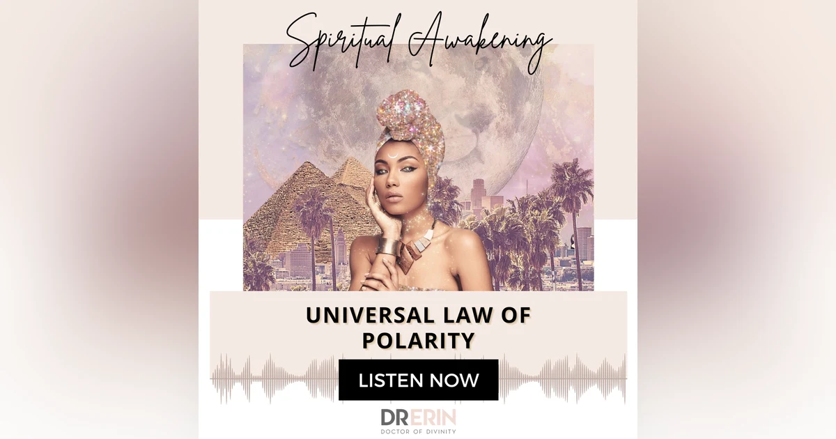 UNIVERSAL LAW OF POLARITY {9 OF 52 SERIES} |THE TRUTH OF DYSFUNCTIONAL RELATIONSHIPS