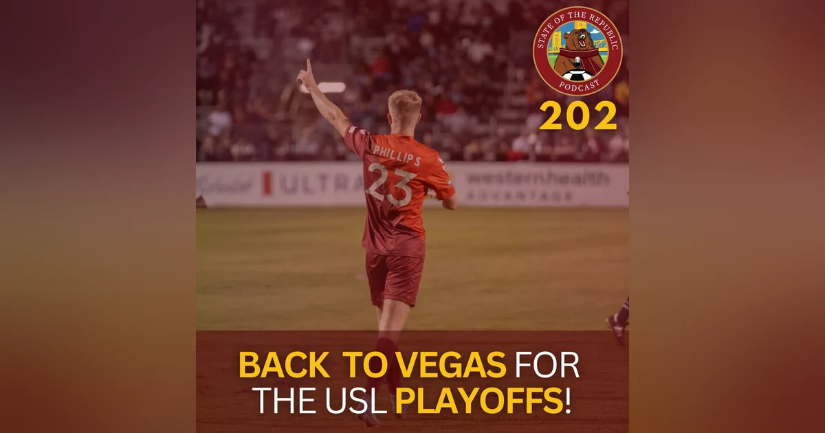 S1E202 - Back to Vegas for the USL Playoffs!