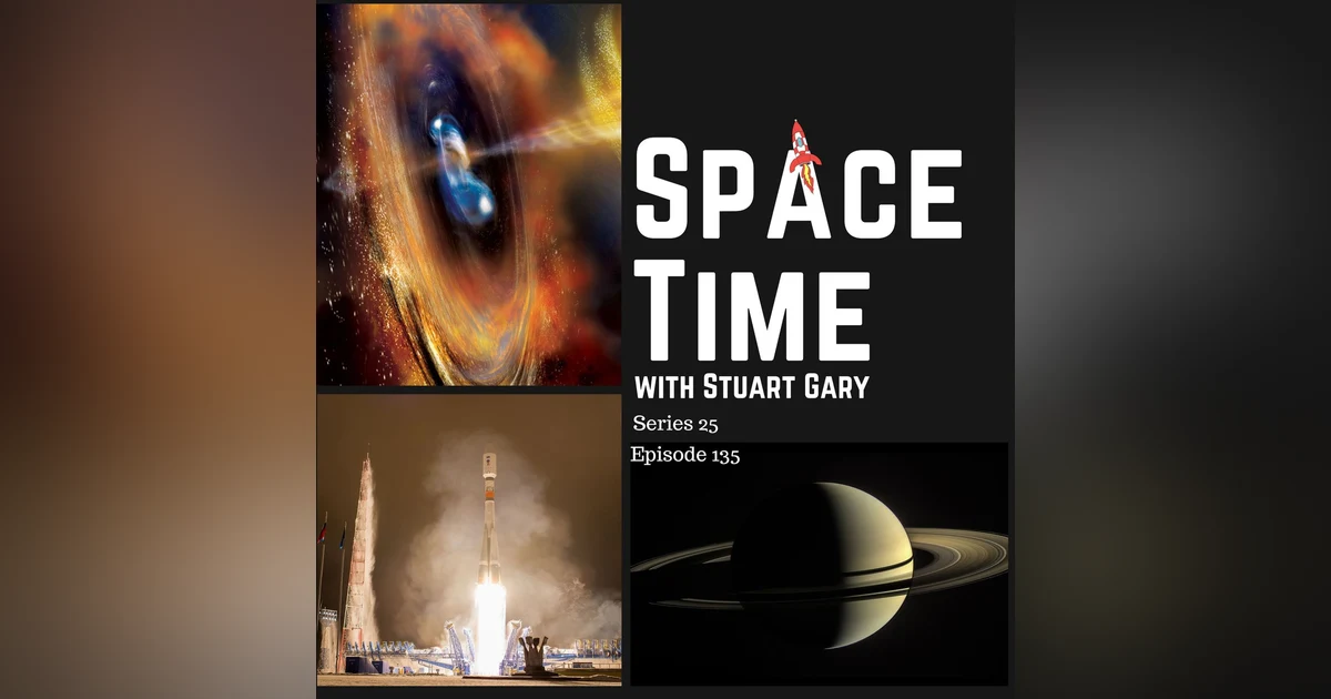 S25E135: Paradigm-Changing Cosmic Explosion // Saturn's Missing Moon // New Spy Satellite