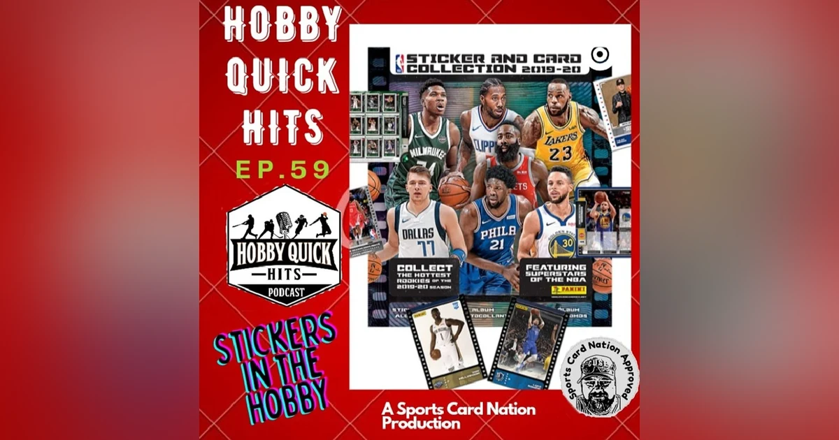HQH Ep.59 Stickers in the Hobby