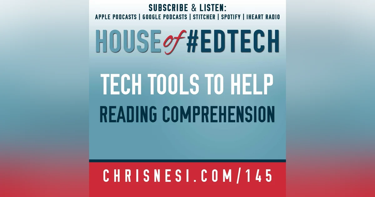 Tech Tools to Help Improve Reading Comprehension - HoET145