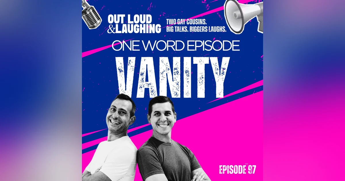 One Word Episode: Vanity (New Year, New You)