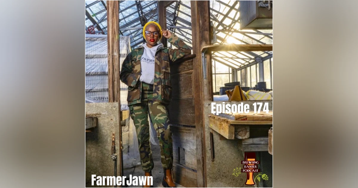 BBP 174 - FarmerJawn