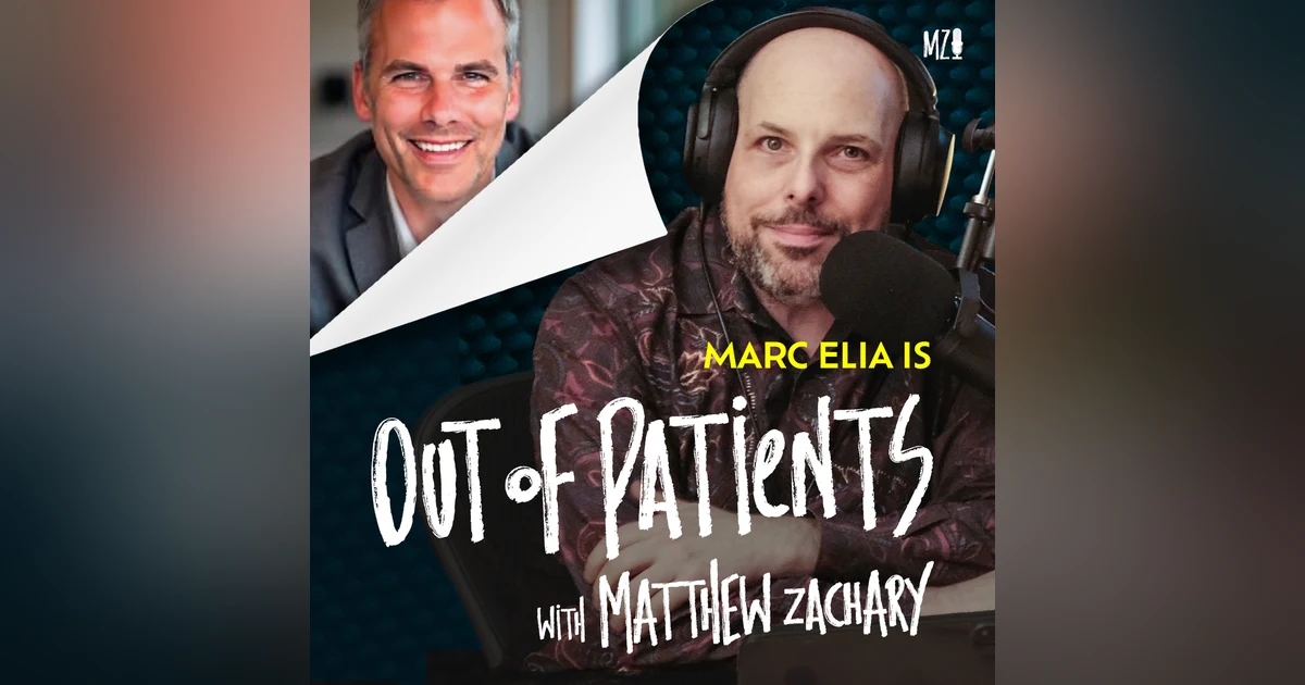Building Tools, Not Excuses: Rethinking Healthcare with Marc Elia