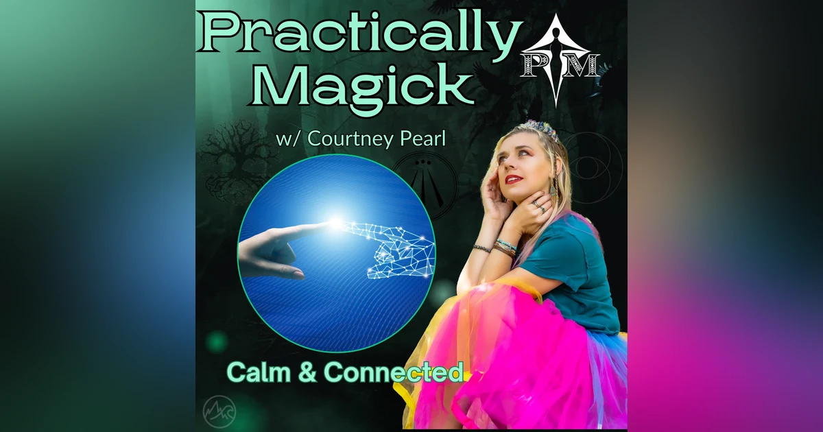 Calm and Connected: A Guided Meditation