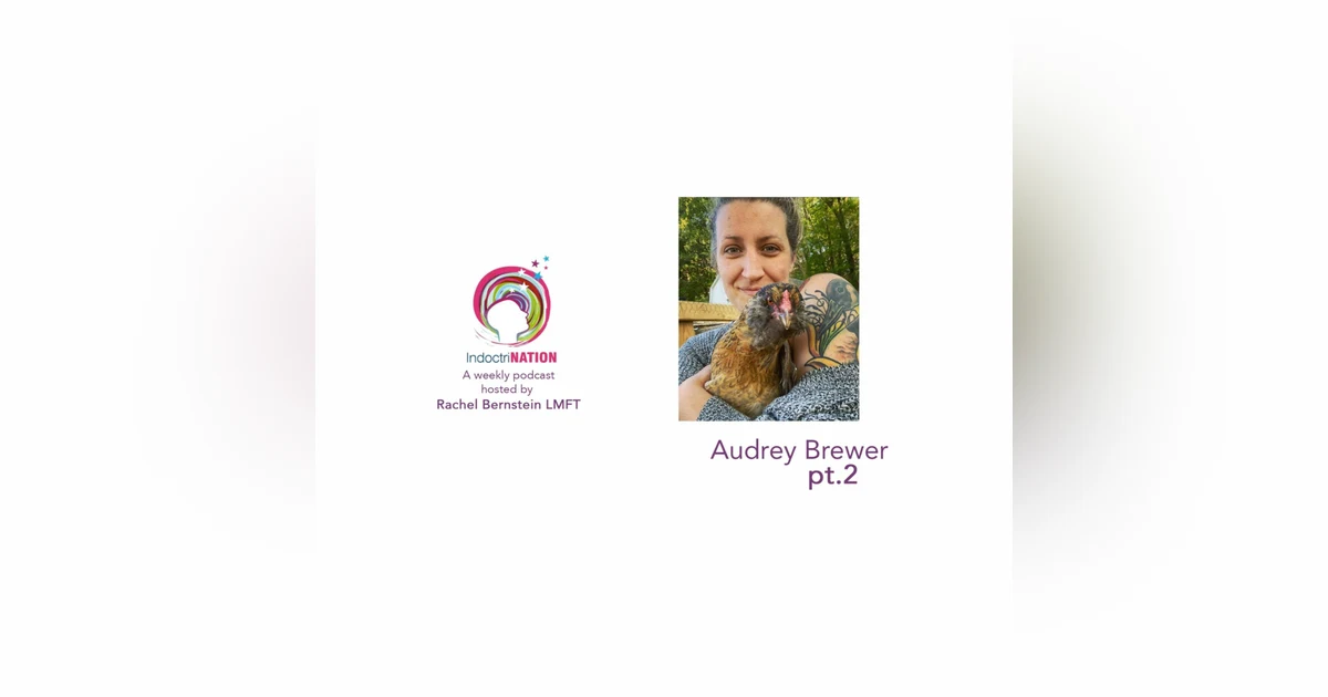 Investing in Yourself with Audrey Brewer, former multi-level marketer - S5E15pt2