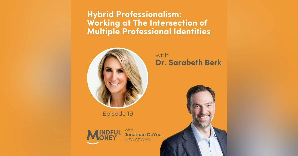 019: Dr. Sarabeth Berk - Hybrid Professionalism: Working at The Intersection of Multiple Professional Identities