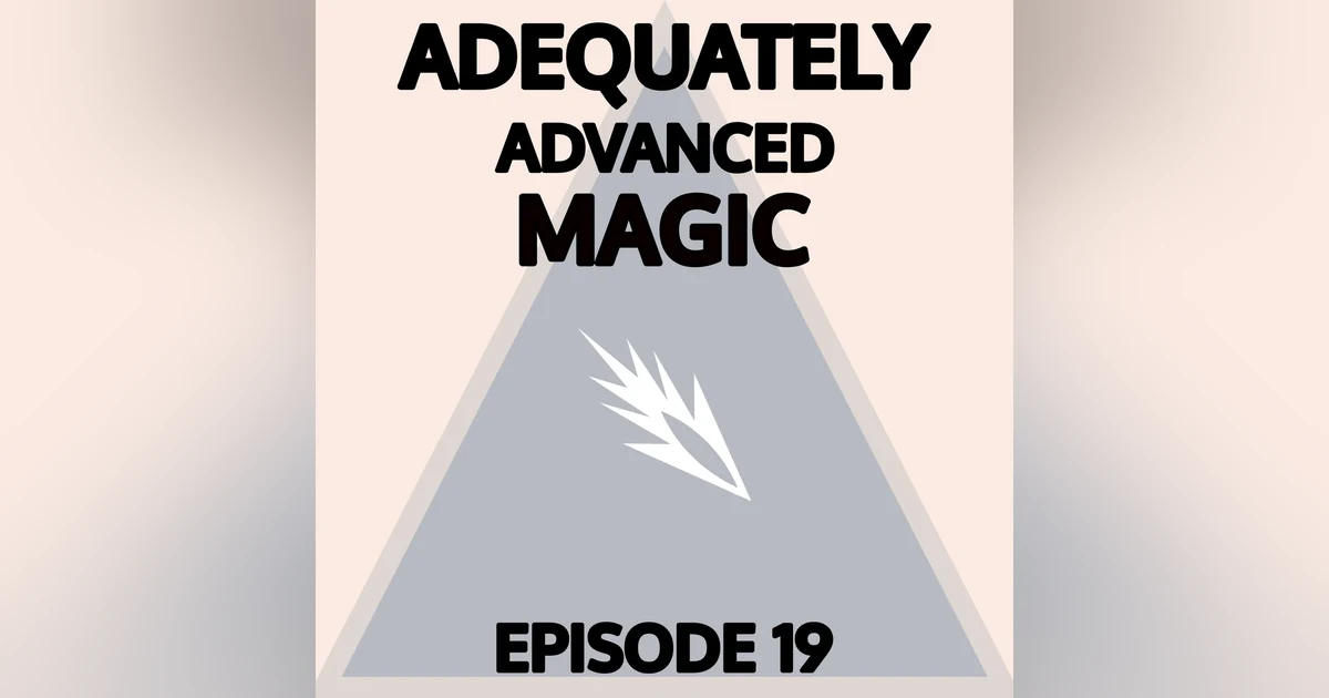 Episode 19: Courageously Explosive End