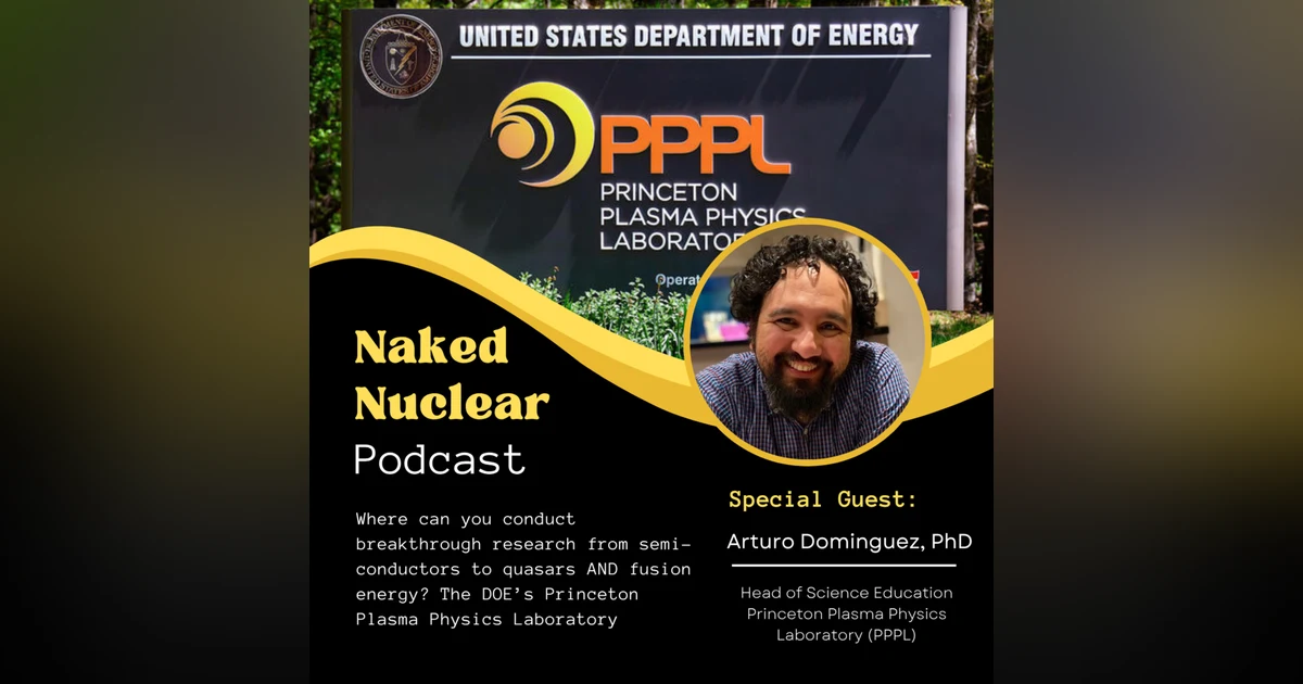 Intro to Fusion Energy with Princeton Plasma Physics Laboratory