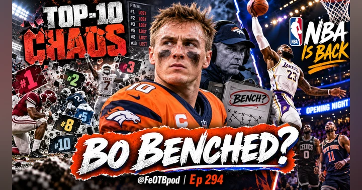 image for College Football Carnage, Bo Nix Under Fire & NBA Tip-Off | FeOTB Ep 294