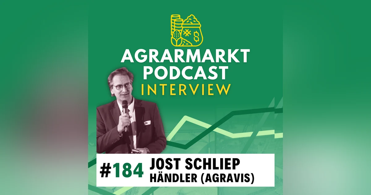 #184🌻⛽ Ölsaatenorakel Jost Schliep: Rapsmarkt-Update, Biodiesel-Deepdive, heimisches Soja & goldene Zeiten für Ölmühlen?