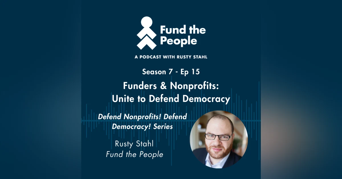 Funders & Nonprofits: Unite to Defend Democracy