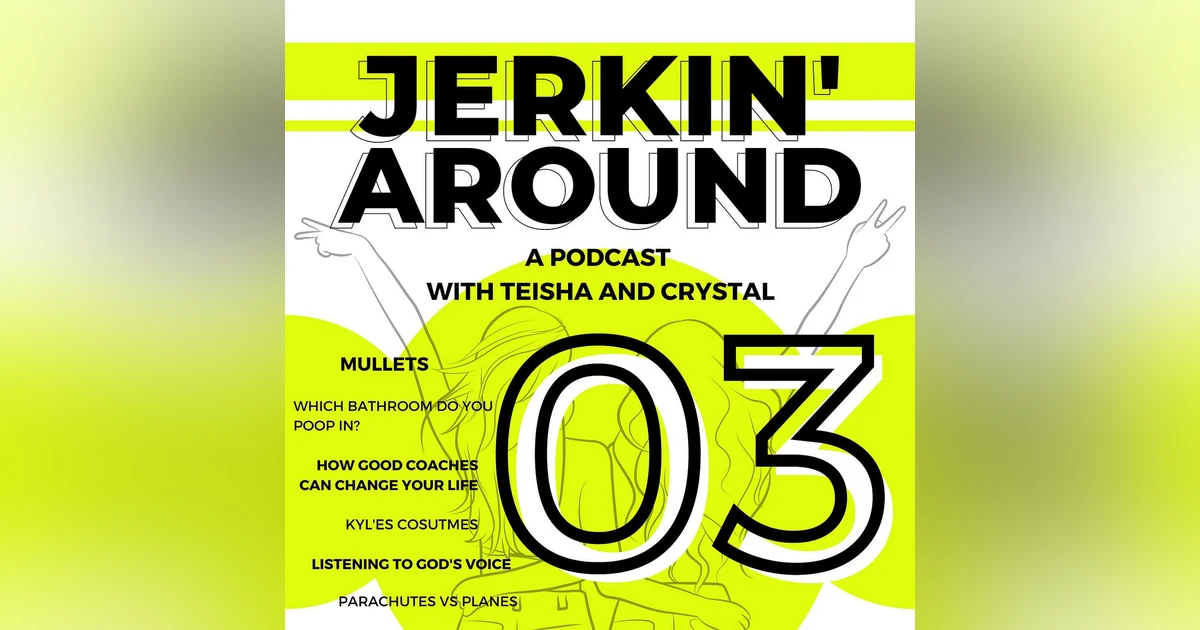 Episode 03 - Scandoval, Are You There God? It’s Me Crystal, Back Handsprings and How Discipline is Love.