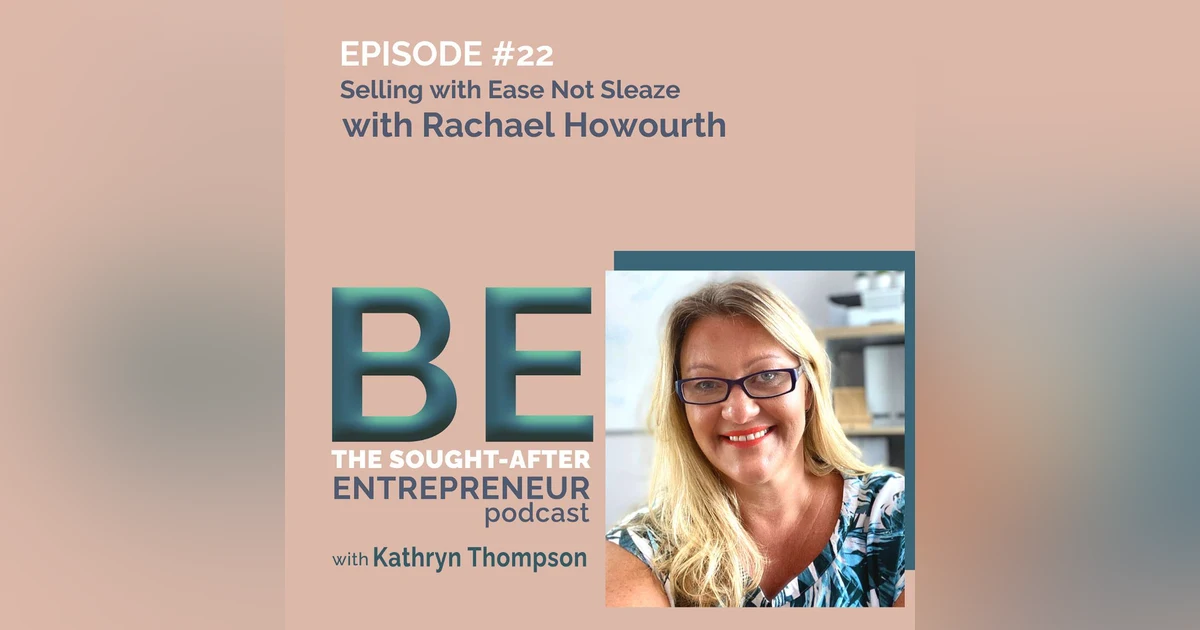 How to Sell Your Online Coaching Packages with Ease Not Sleaze with Rachael Howourth
