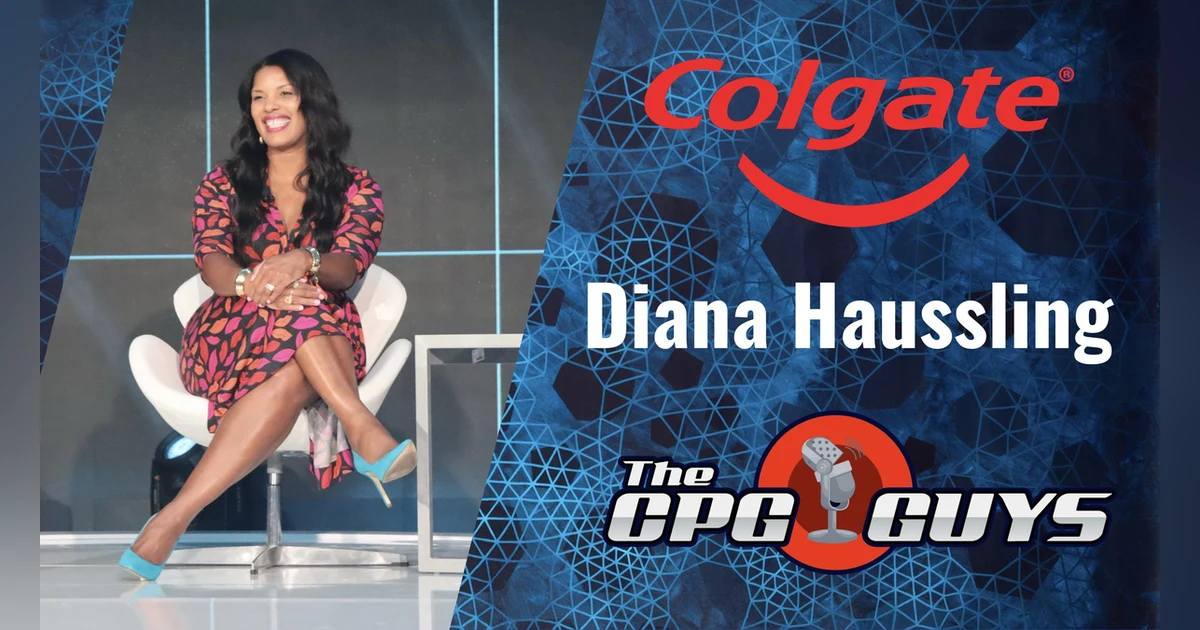 Building High-Performance Teams in an Omnichannel World with Colgate-Palmolive's Diana Haussling
