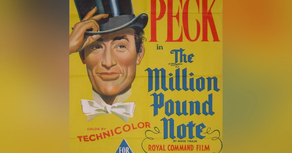 Episode 030: The Million Pound Note (1954)