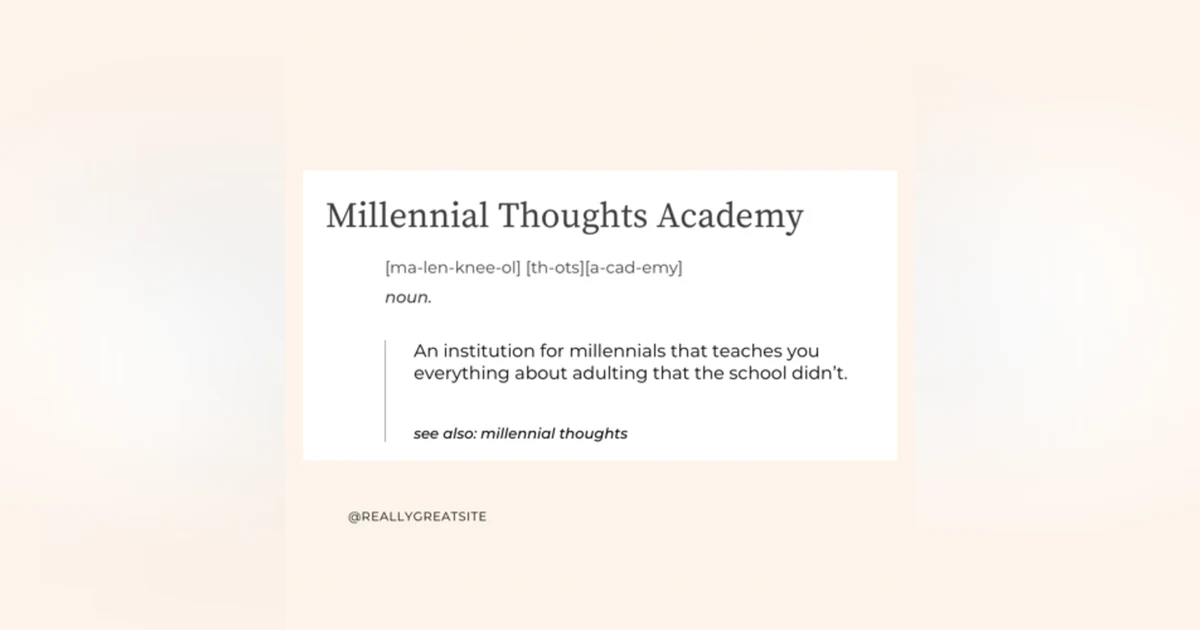 Millennial Thoughts Academy