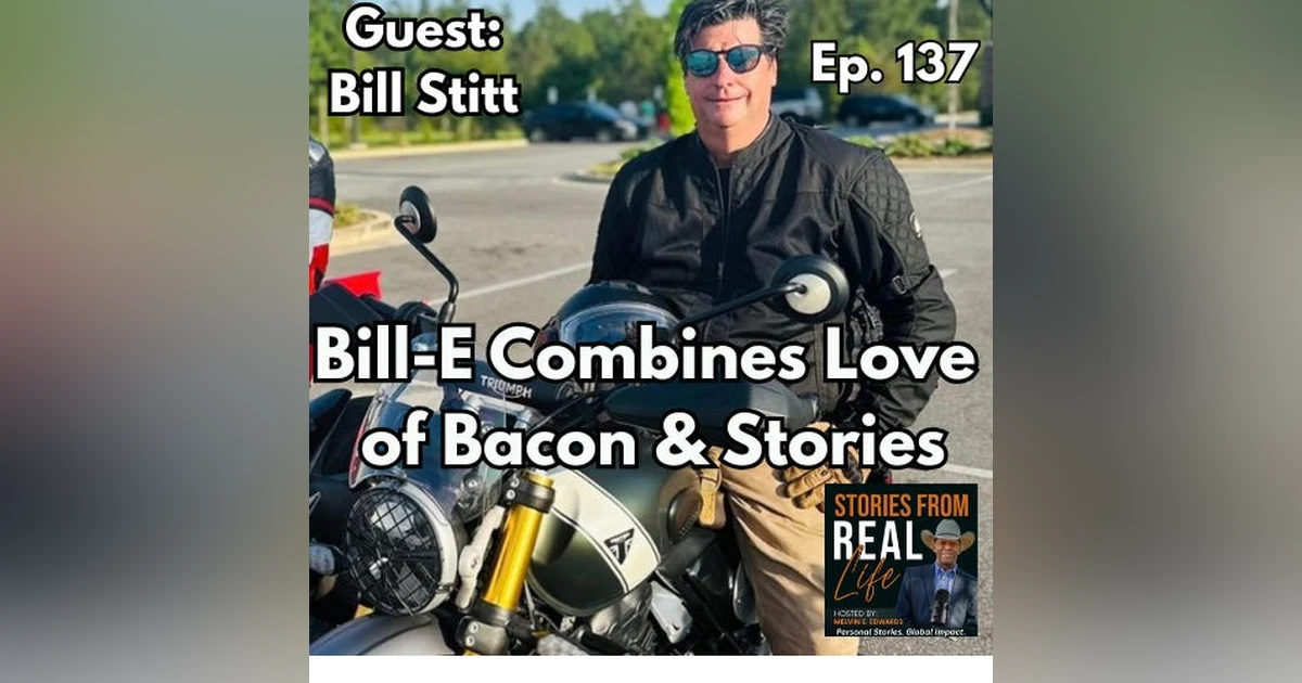 Ep. 137 - Smoke, Salt, and Southern Grit: The Story of Bill-E’s